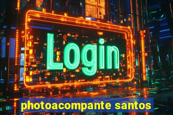 photoacompante santos